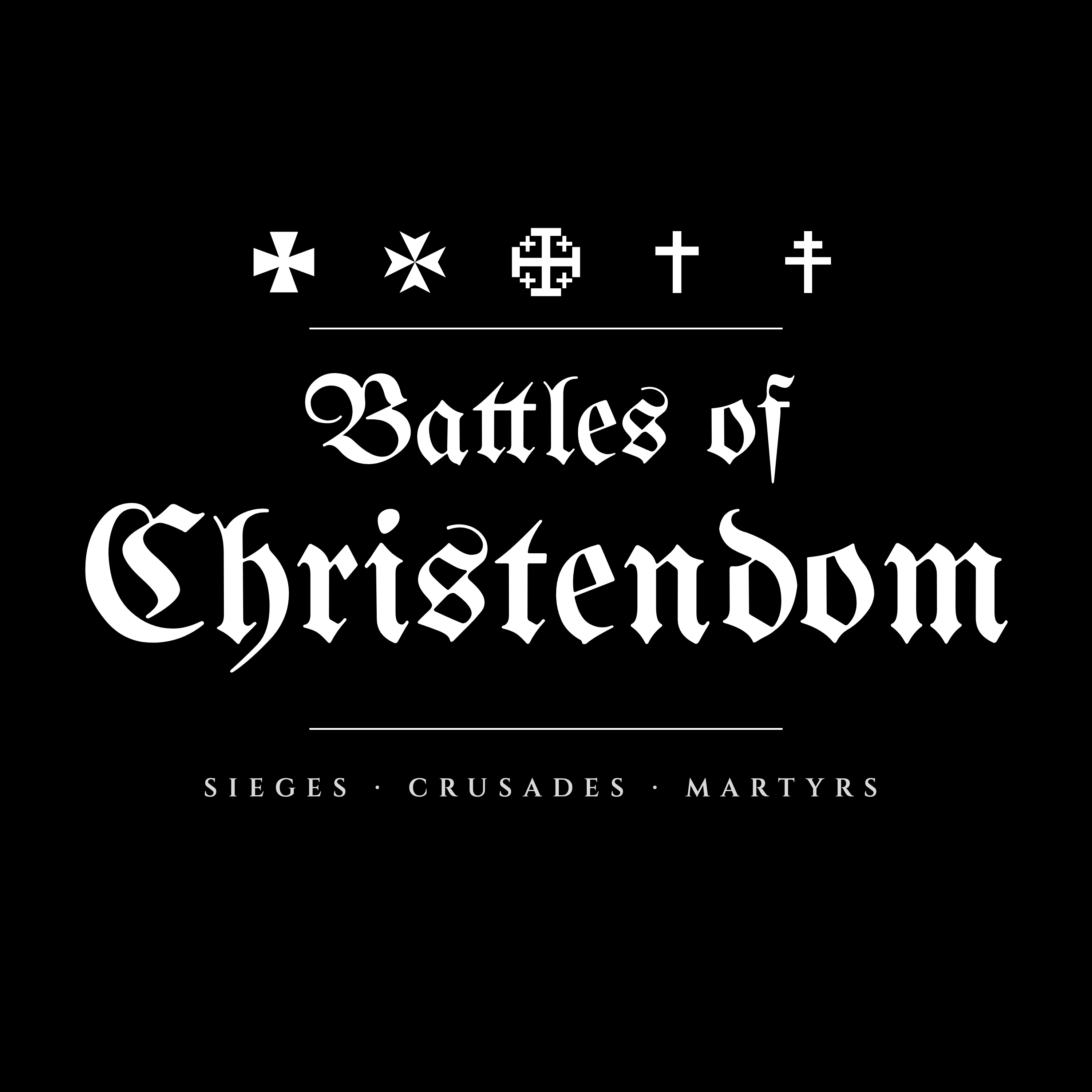 Battles of Christendom podcast artwork
